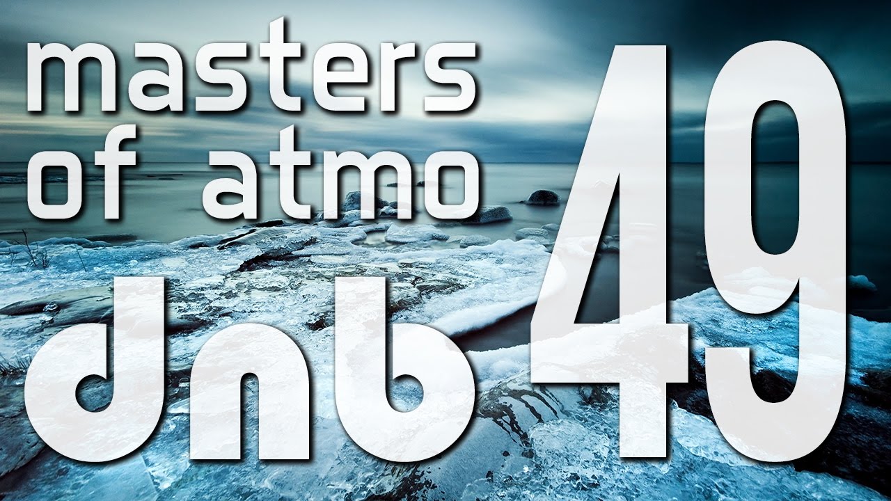 Masters Of Atmospheric Drum And Bass Vol. 49 (Winter Time)