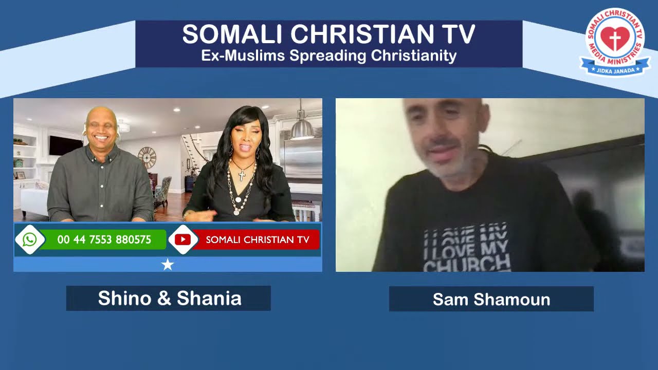 SAM SHAMOUN: TAWHEED VS TRINITY PART 3 | @shamounian  @SomaliChristianTVExMuslims ❤️✝️❤️ | Somali Christian