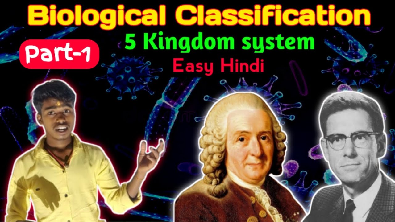 Biological Classification in Hindi part-1 ? Five Kingdom System | Basic to Advanced. #explained 