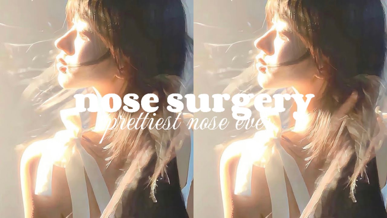 ★ nose surgery || nâng cao mũi, thu gọn mũi mạnh mẽ