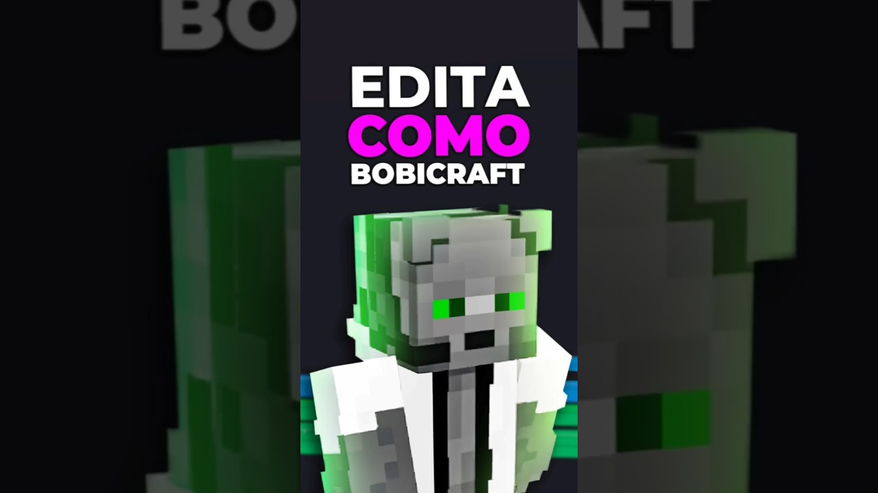 Como editar igual que Bobicraft desde el m&oacute;vil 😲 #kinemaster #minecraft #bobicraft