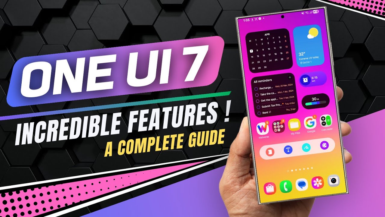One UI 7 Stable Version - Every Feature You need to know !
