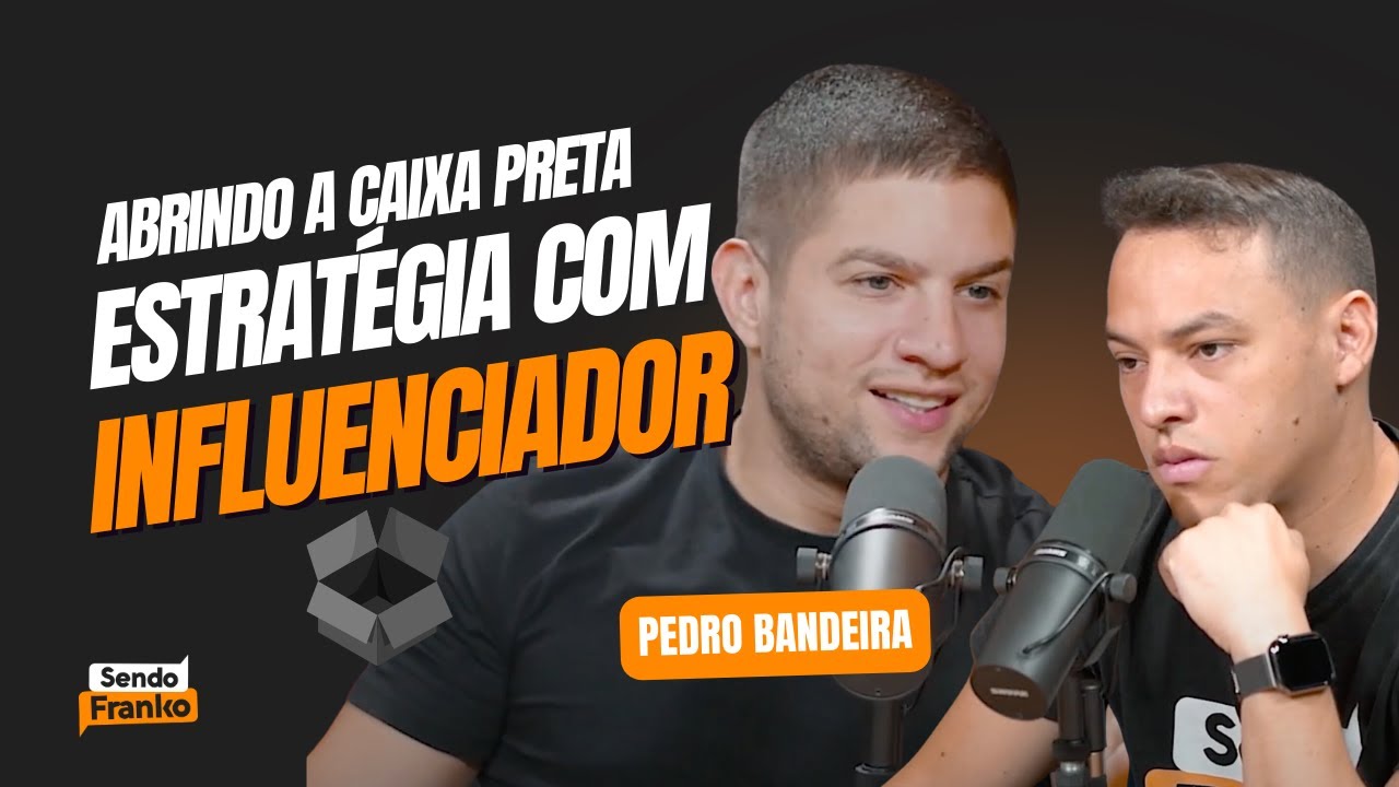 Marketing de Influ&ecirc;ncia com Pedro Bandeira | Conecte-se e Feche Neg&oacute;cios com Grandes Influenciadores