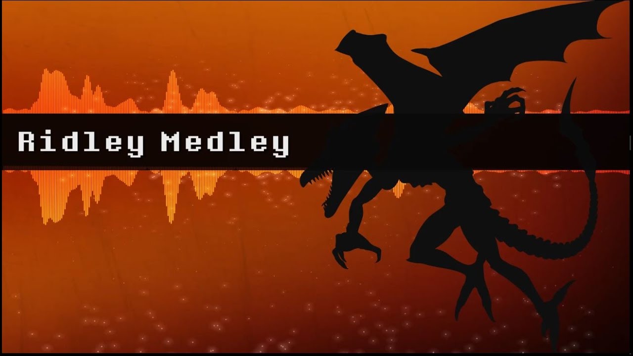 Ridley Medley [Metroid]