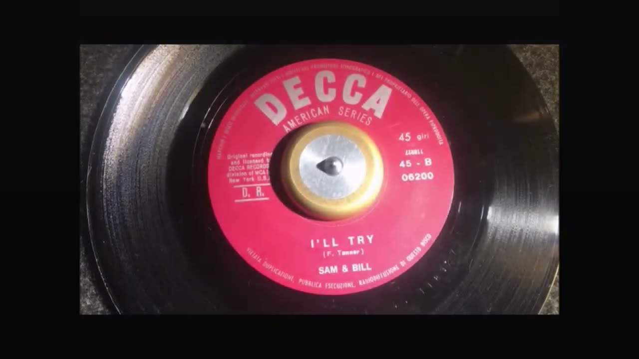 I'll Try  ~ Sam & Bill