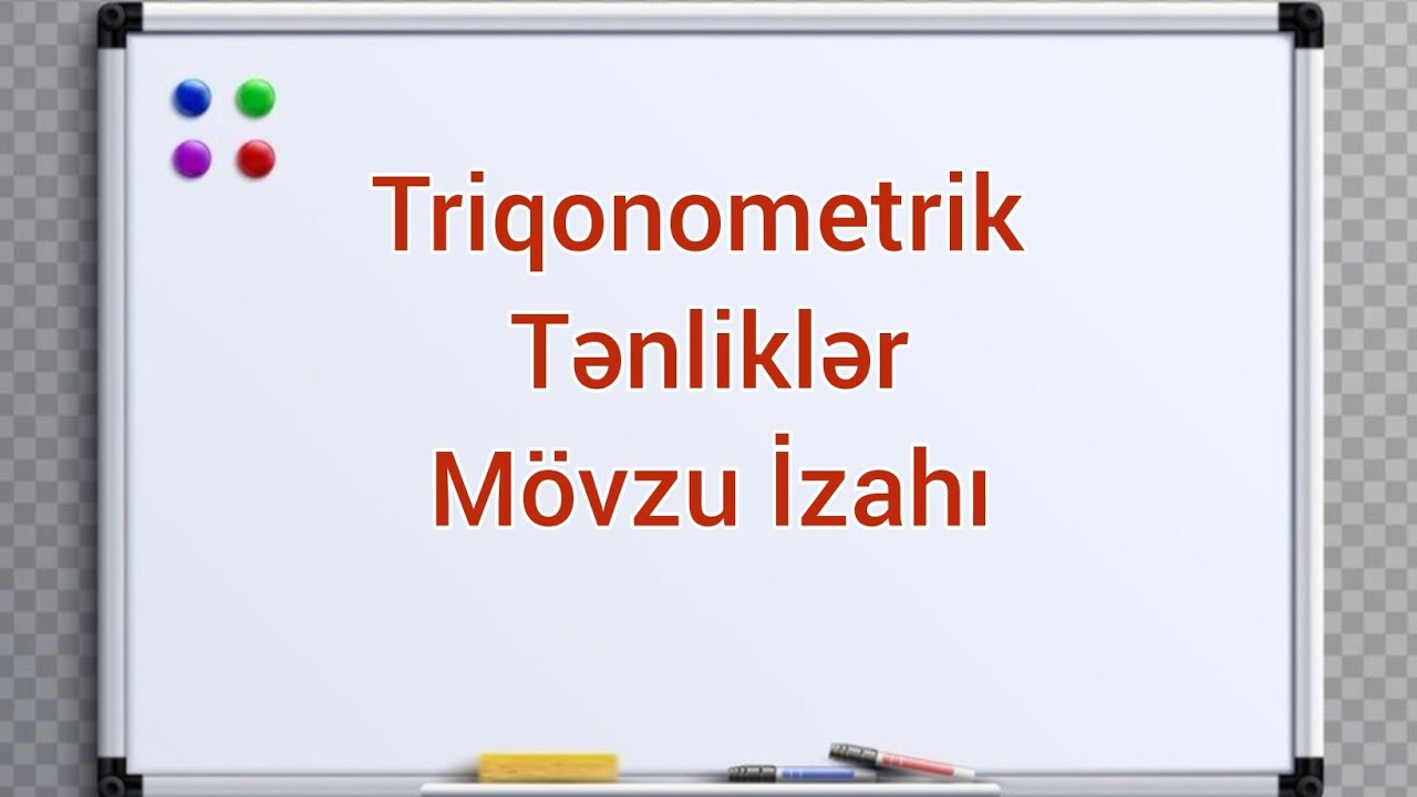 Triqonometrik Tənliklər Mövzu izahı| Xüsusi Hallar