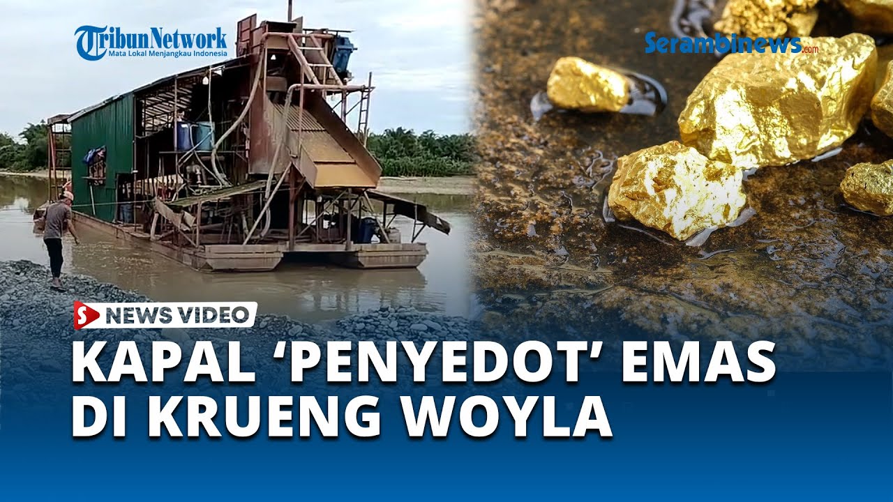 Viral, Warga Serang Kapal Tambang Emas di Krueng Woyla Aceh Barat