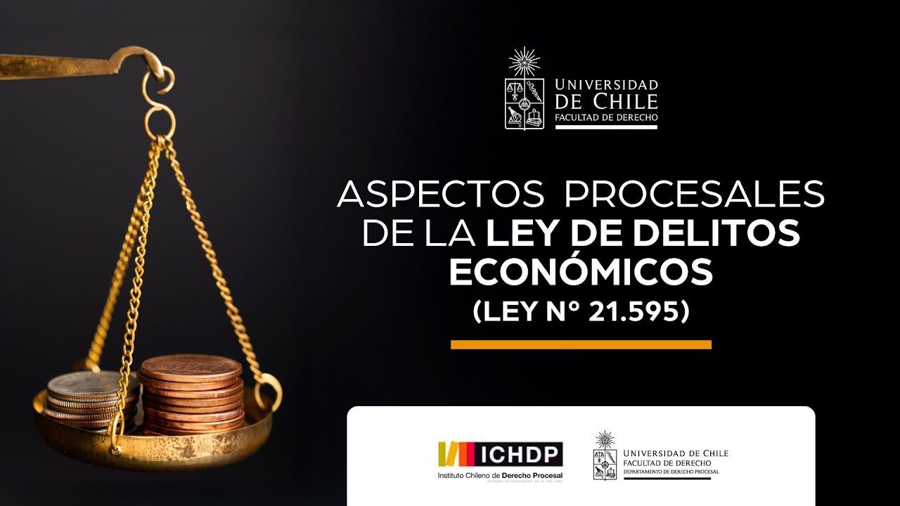 Seminario "Aspectos Procesales de la Ley de Delitos Económicos"