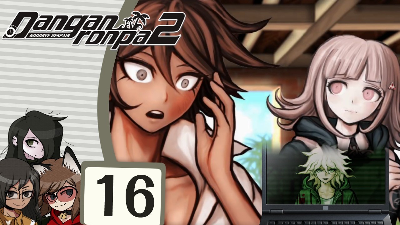 Danganronpa 2: Goodbye Despair (Part 16) - Full Stream [Brawlcats]