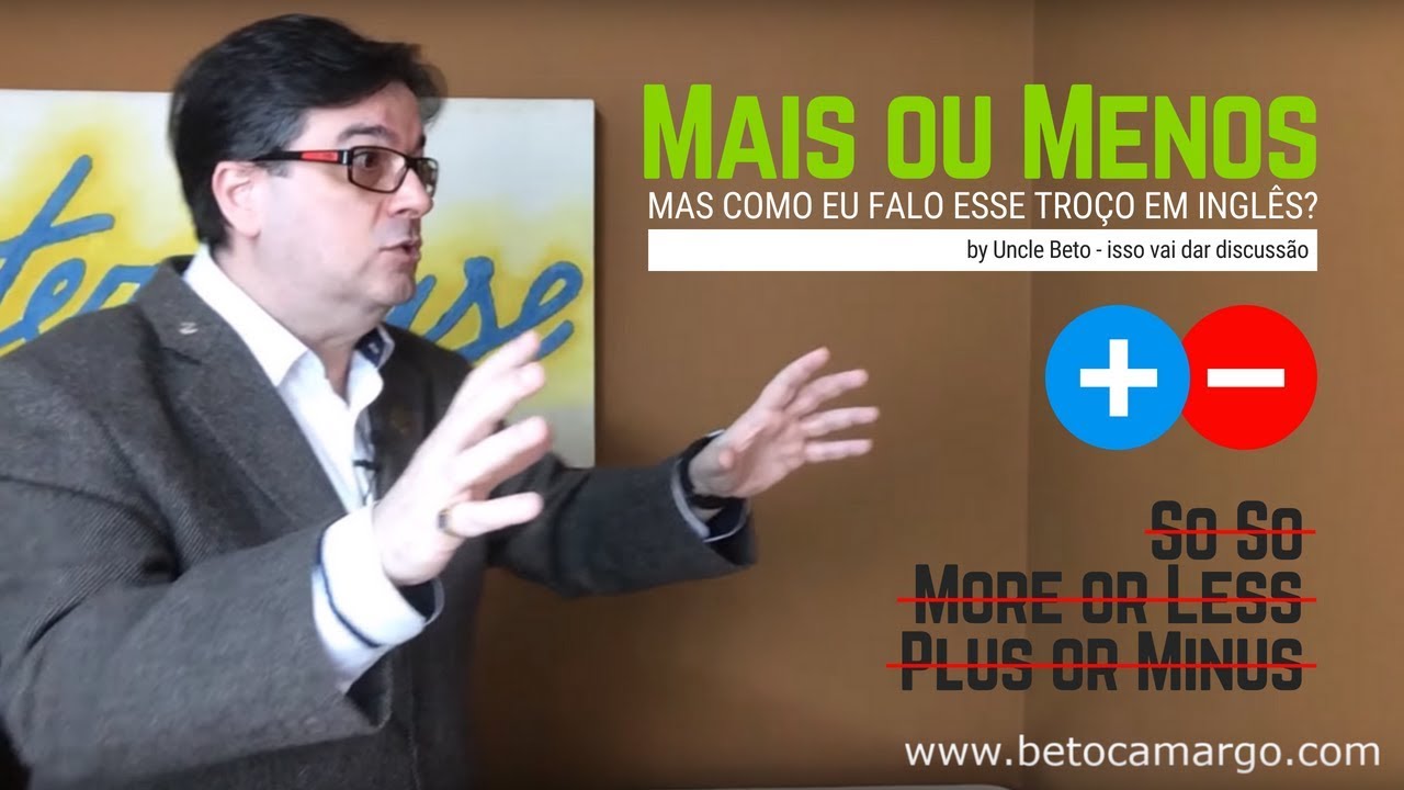 Mais ou menos - Eita troço chato do Inglês