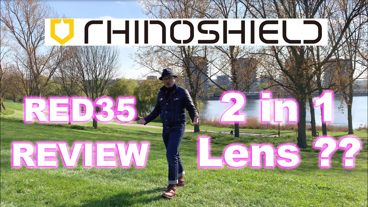 RhinoShield 2 in 1 lens ?? - RED35 Review