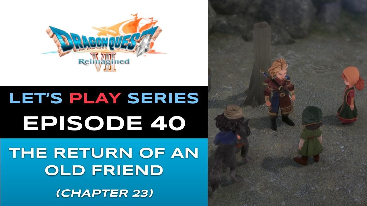 Dragon Quest VII Reimagined (PS5) - Episode 40/42 - Let’s Play Series - Full Gameplay