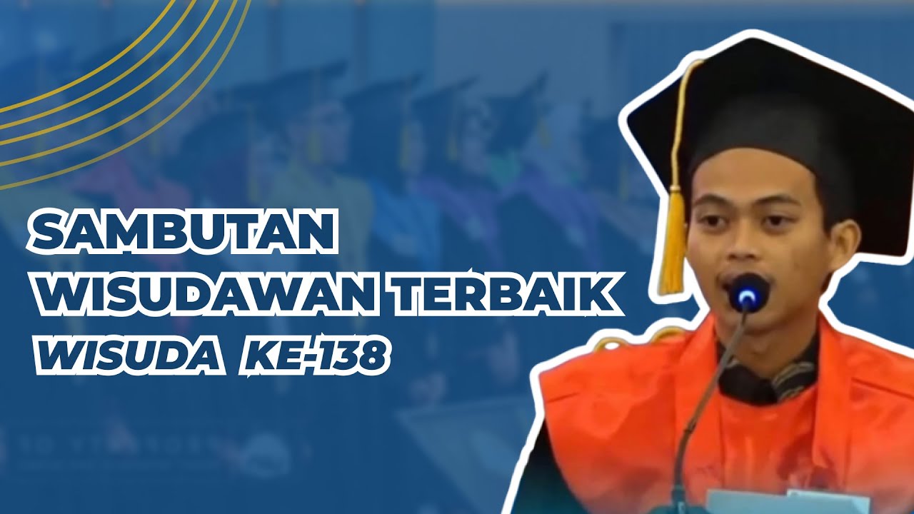 Sambutan Inspiratif Wisudawan Terbaik UIN 138