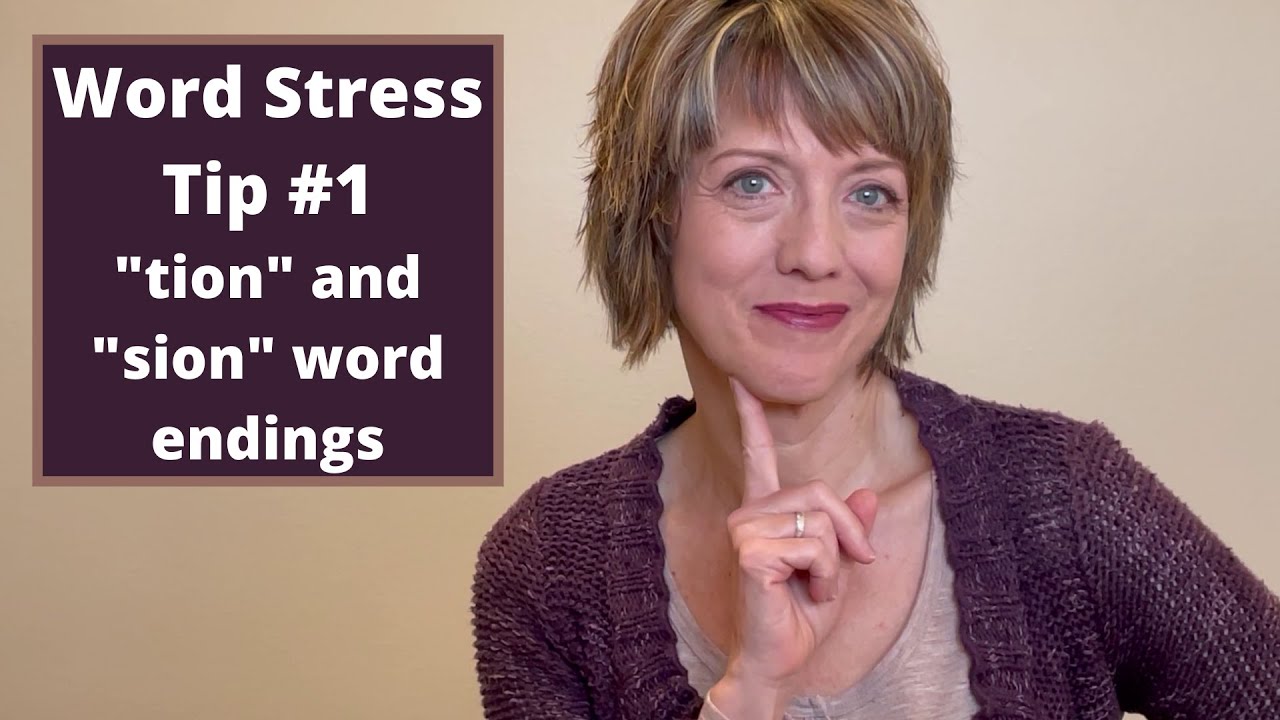 Word stress tip #1: 