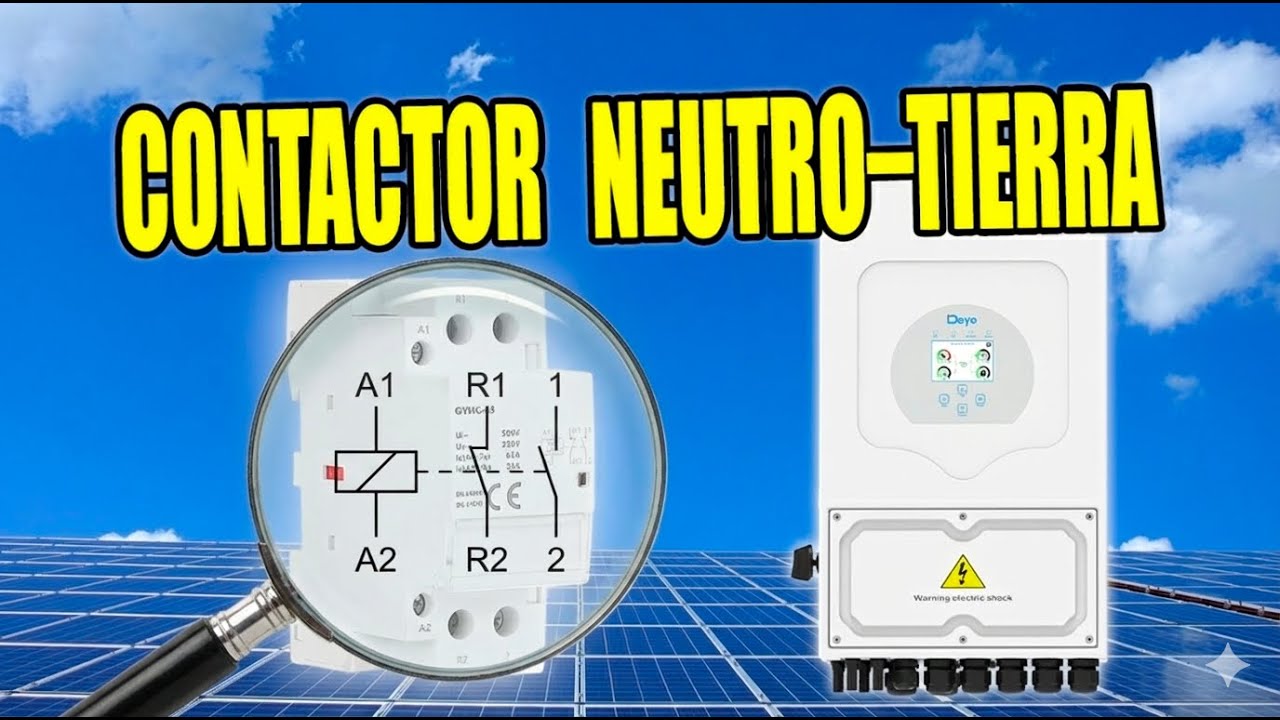 Cómo instalar un contactor neutro–tierra en inversor híbrido
