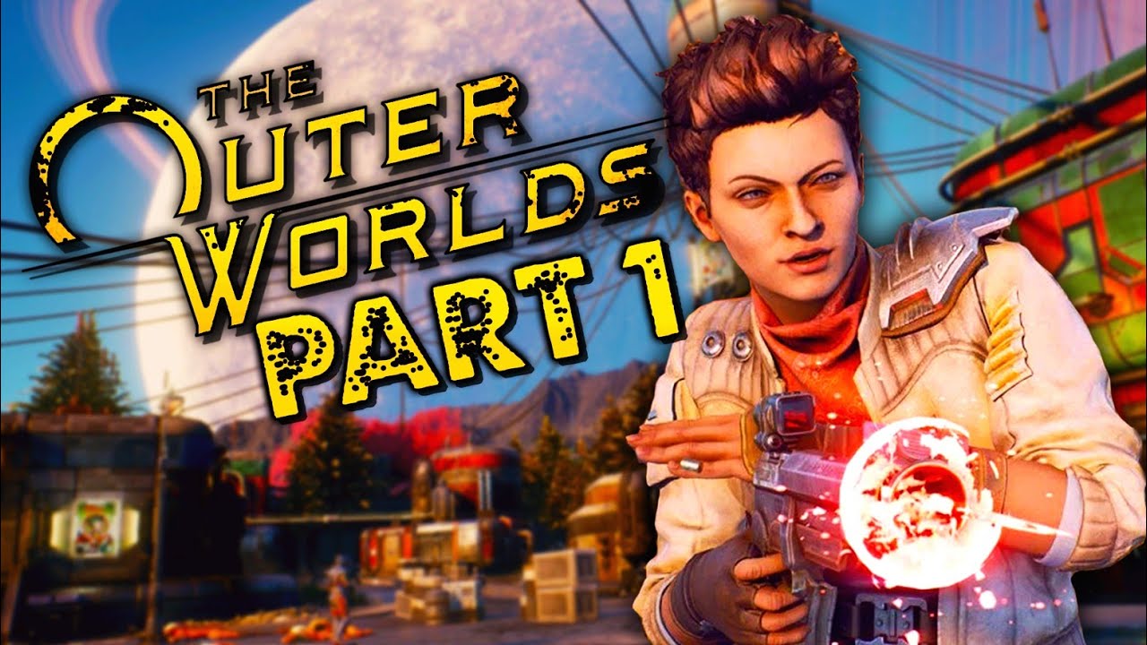 The Outer Worlds Gameplay Walkthrough Part 1 - 
