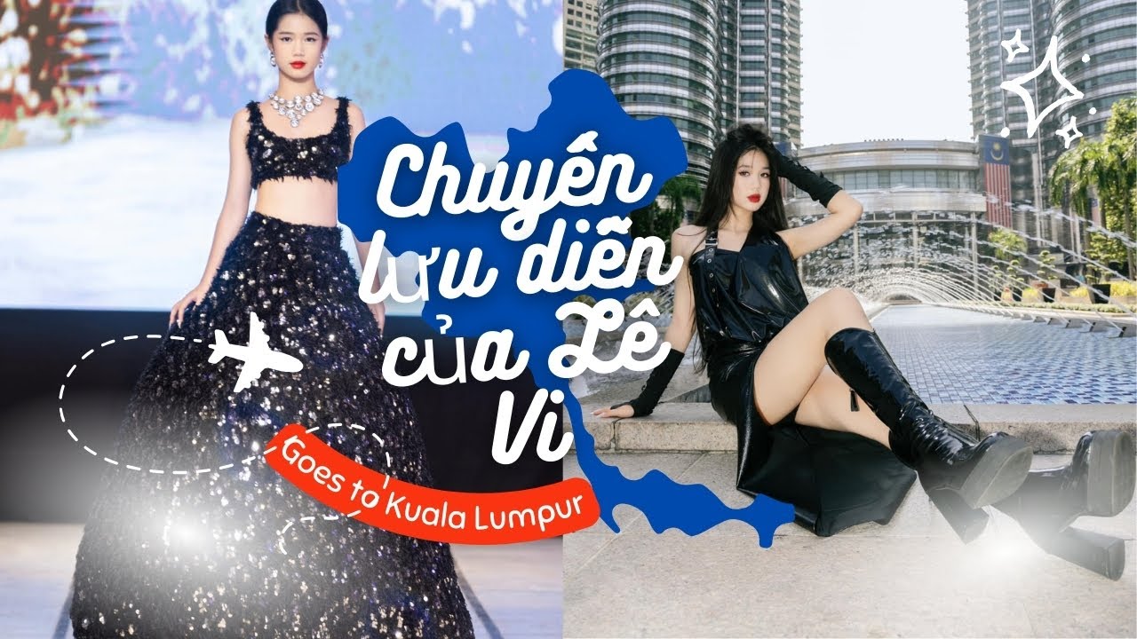Chuyến lưu diễn Malaysia của Lê Vi | BYB Academy