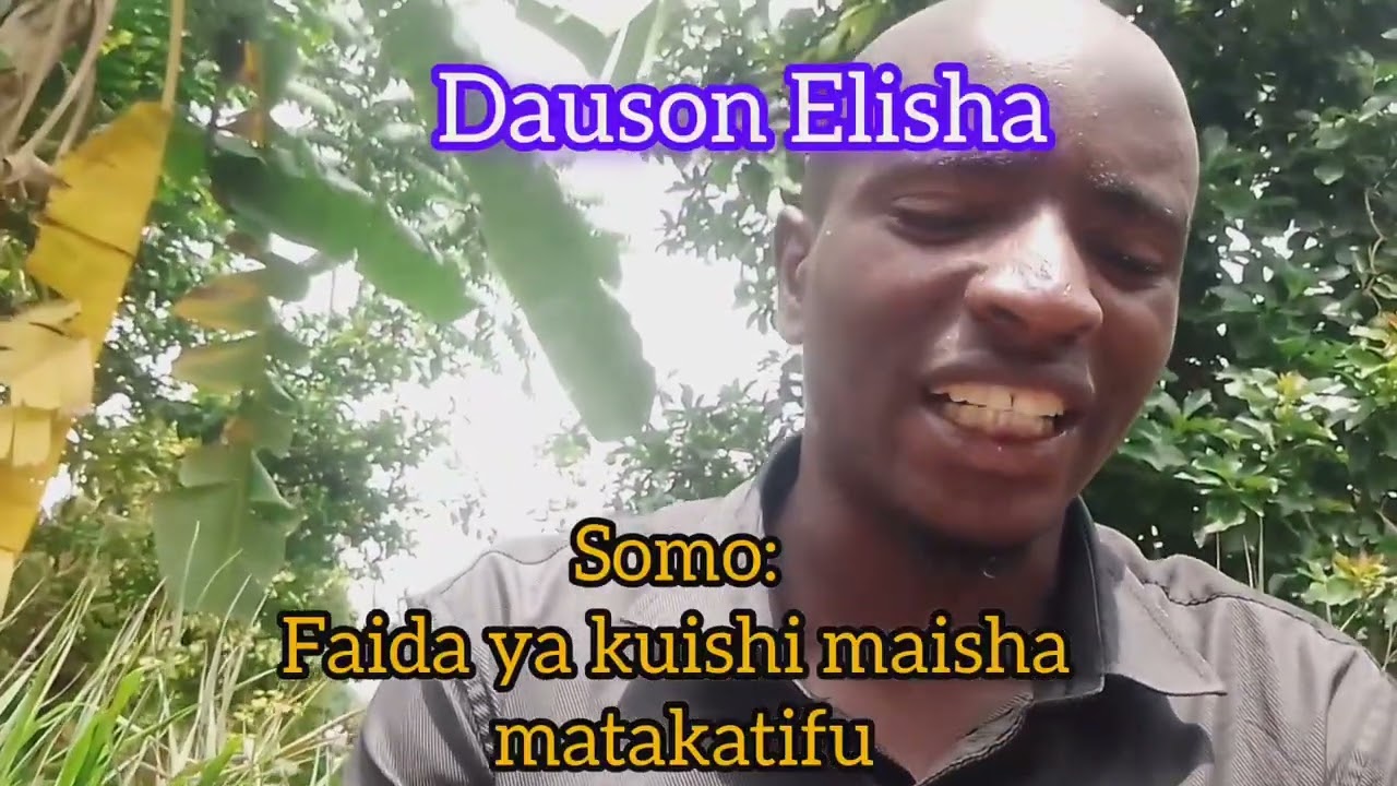 EV.Dauson Elisha_Neno la uhai
