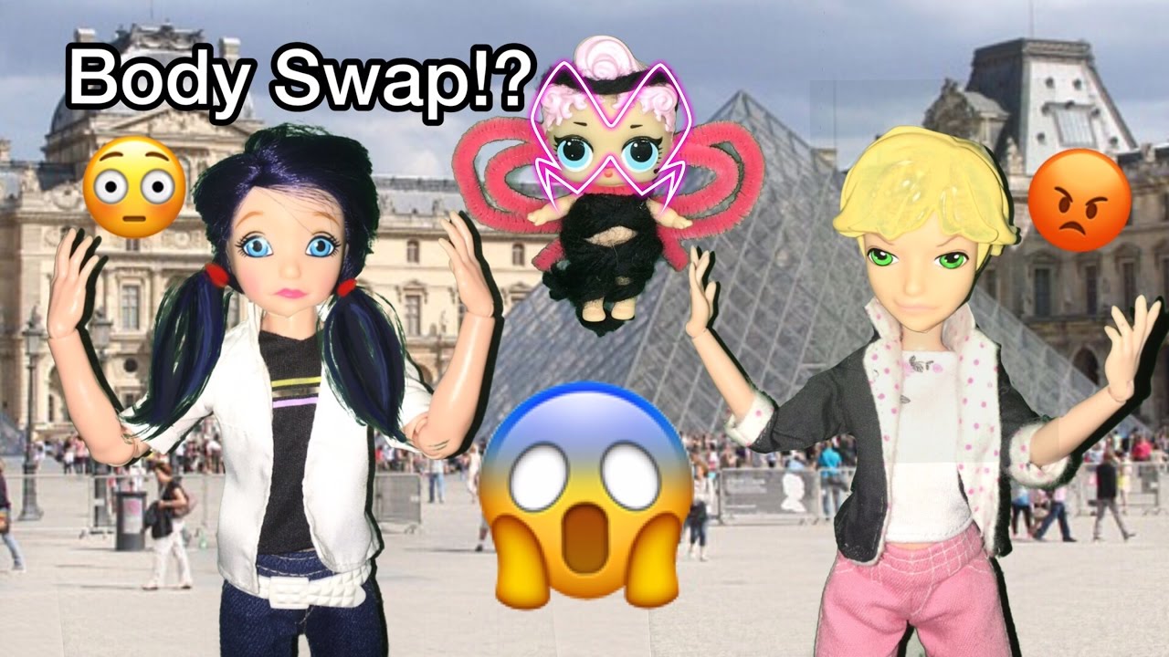 Marinette and Adrien switch bodies/ body swap L.O.L. Doll akumatized miraculous ladybug doll episode