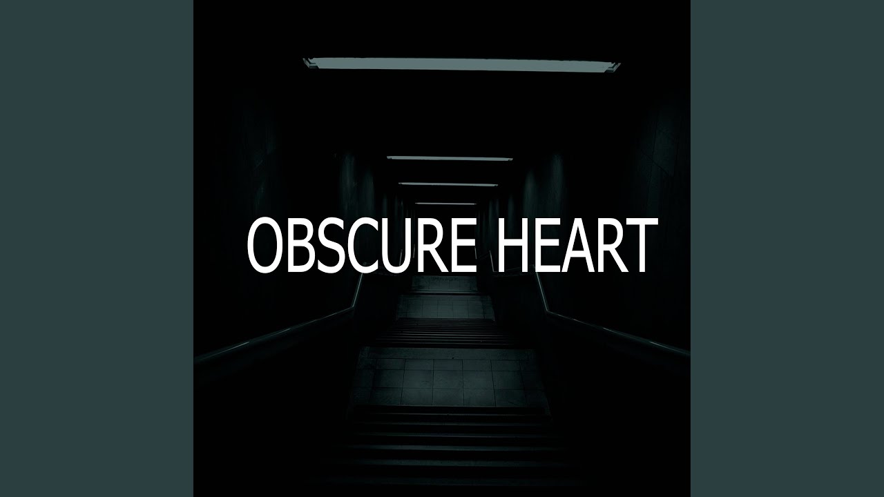 Obscure Heart