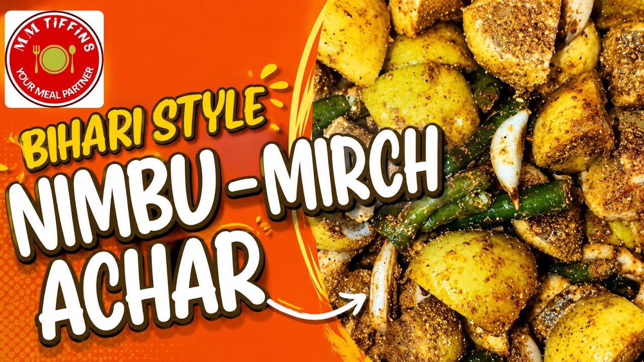 बिहारी स्टाइल नींबू मिर्च अचार | Instant Nimbu Mirch Achar Recipe#NimbuMirchAchar#BihariAchar