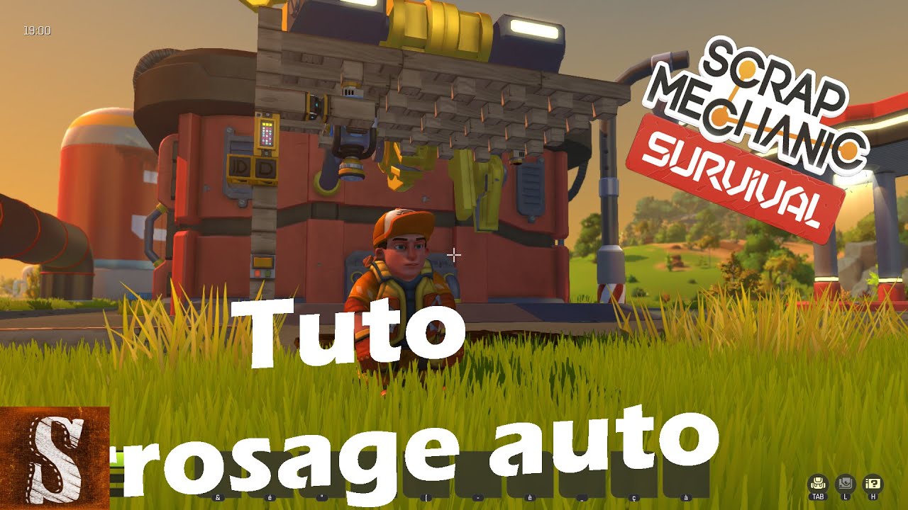 Tuto arrosage automatique niv 1 Scrap Mechanic