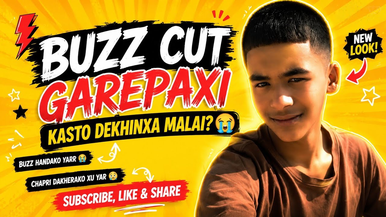 Buzz Cut Garepaxi Kasto Dekhinxa malai? 😭