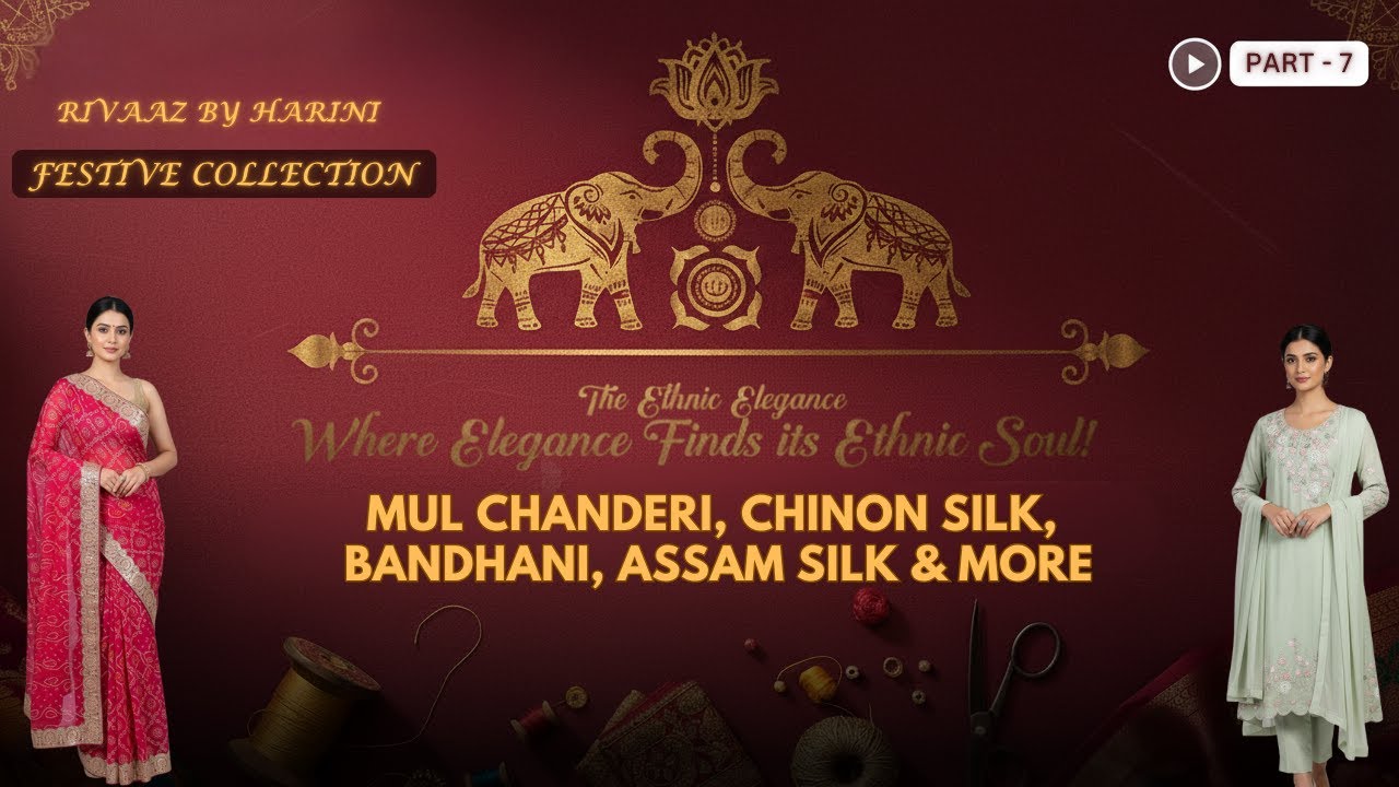 Rivaaz Part 7 – Handloom Sarees & Dresses | Chinon Silk Dress, Bandhani, Assam Silk & More