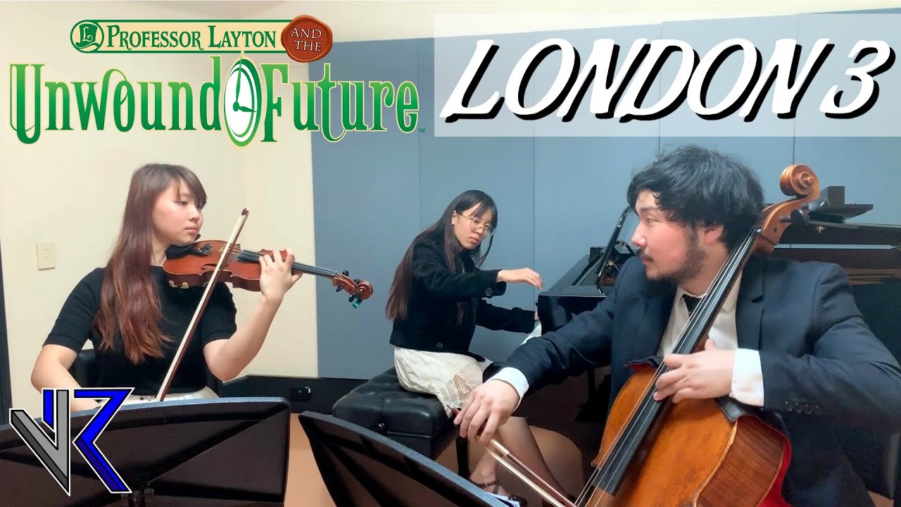London 3 - Professor Layton and the Unwound Future; Piano Trio Cover | V2R TRIO