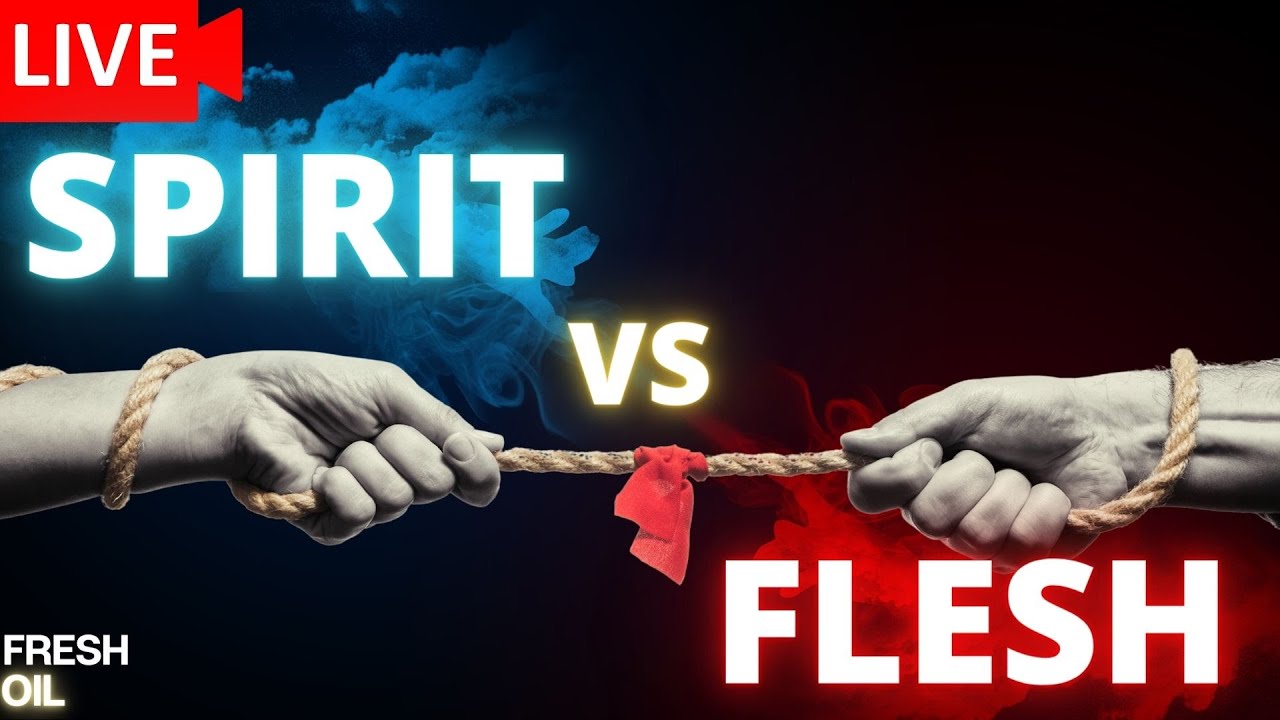 CARNALLY MINDED VS SPIRITUALLY MINDED | FLESH VS SPIRIT | PROPHETIC ANOINTING| GODLY MARRIAGE ADVICE