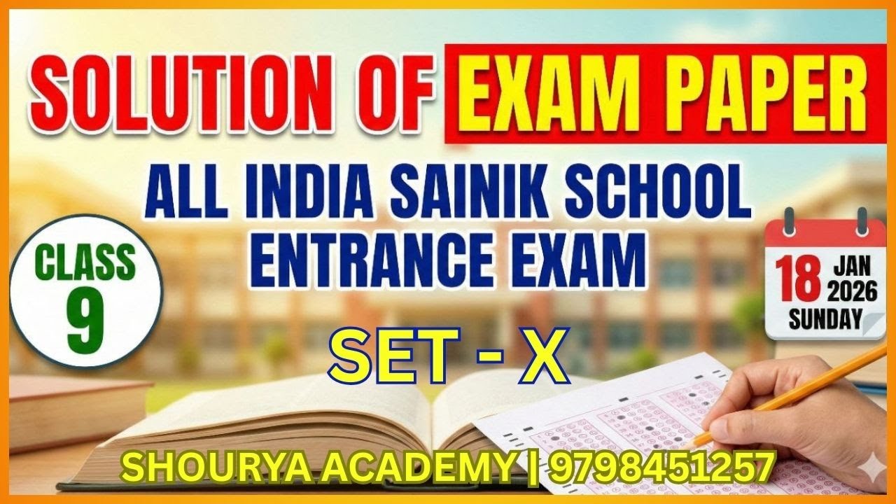 AISSEE CLASS 9 SOLUTION | 18 JAN 2026 | SHOURYA ACADEMY #aissee #sainik_school_coaching #answerkey