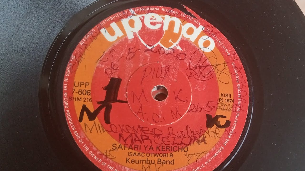 ESAFARI KERICHO.BY ISAAC OTWORI.KEUMBU BAND.UPENDO 606 SIDE A.1974.