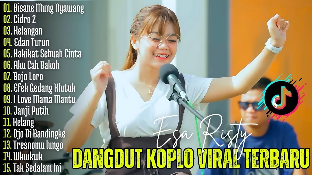 DANGDUT KOPLO VIRAL TERBARU | Bisane Mung Nyawang, Cidro 2 - Esa Risty  | Lagu Jawa Viral
