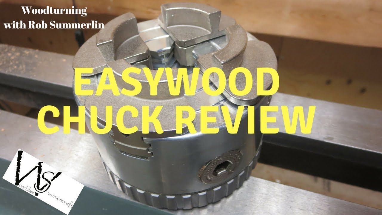 Woodturning # 103 easy wood chuck review