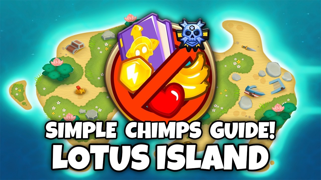 Lotus Island CHIMPS Guide (No abilities/Micro) | BTD6
