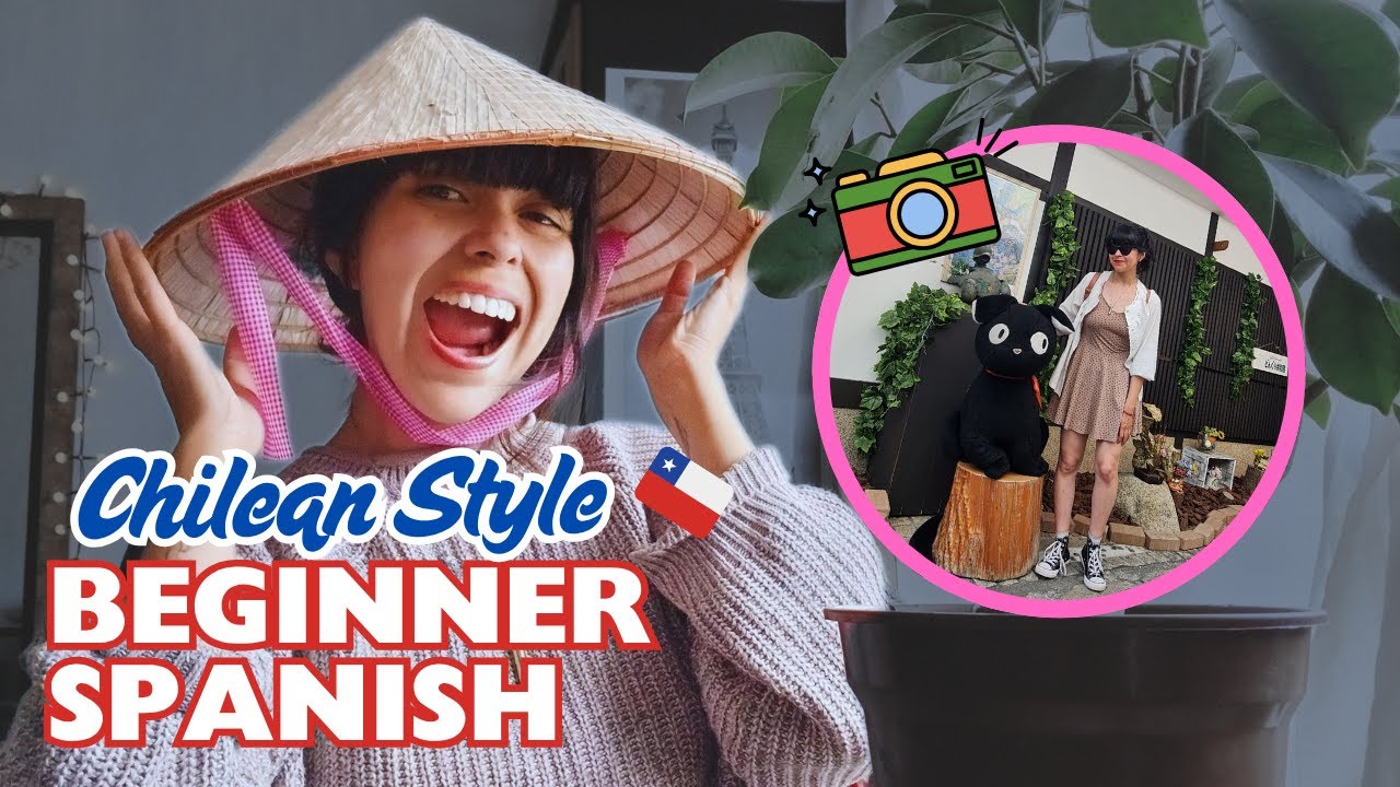 🌏📸 Describe Pictures in Spanish 🇨🇱 | The Chilean Way - Part 1 #beginnerspanish
