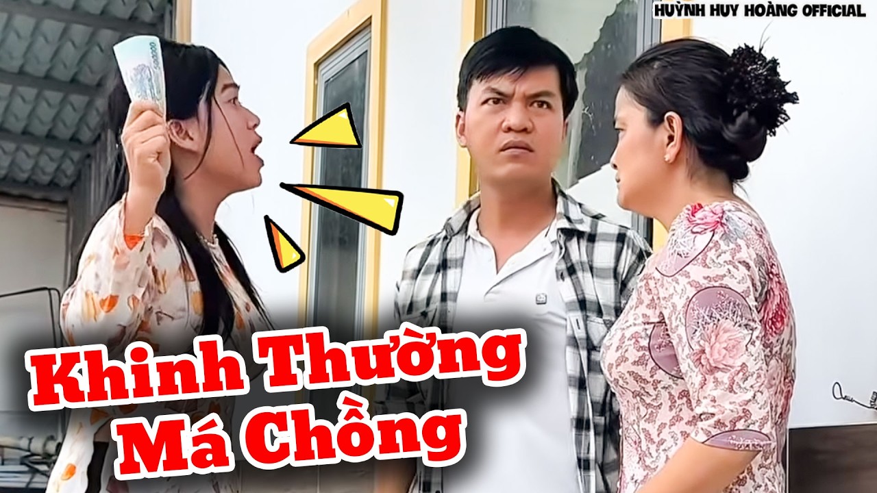 Con Dâu Khinh Thường Má Chồng | Huỳnh Huy Hoàng Official