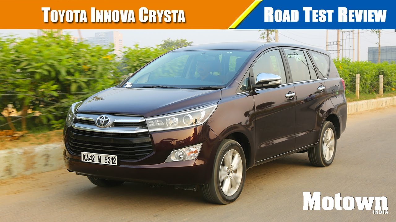 Toyota Innova Crysta (бензин 2,7 л и дизель 2,8 л) | Обзор дорожного теста | Motown India