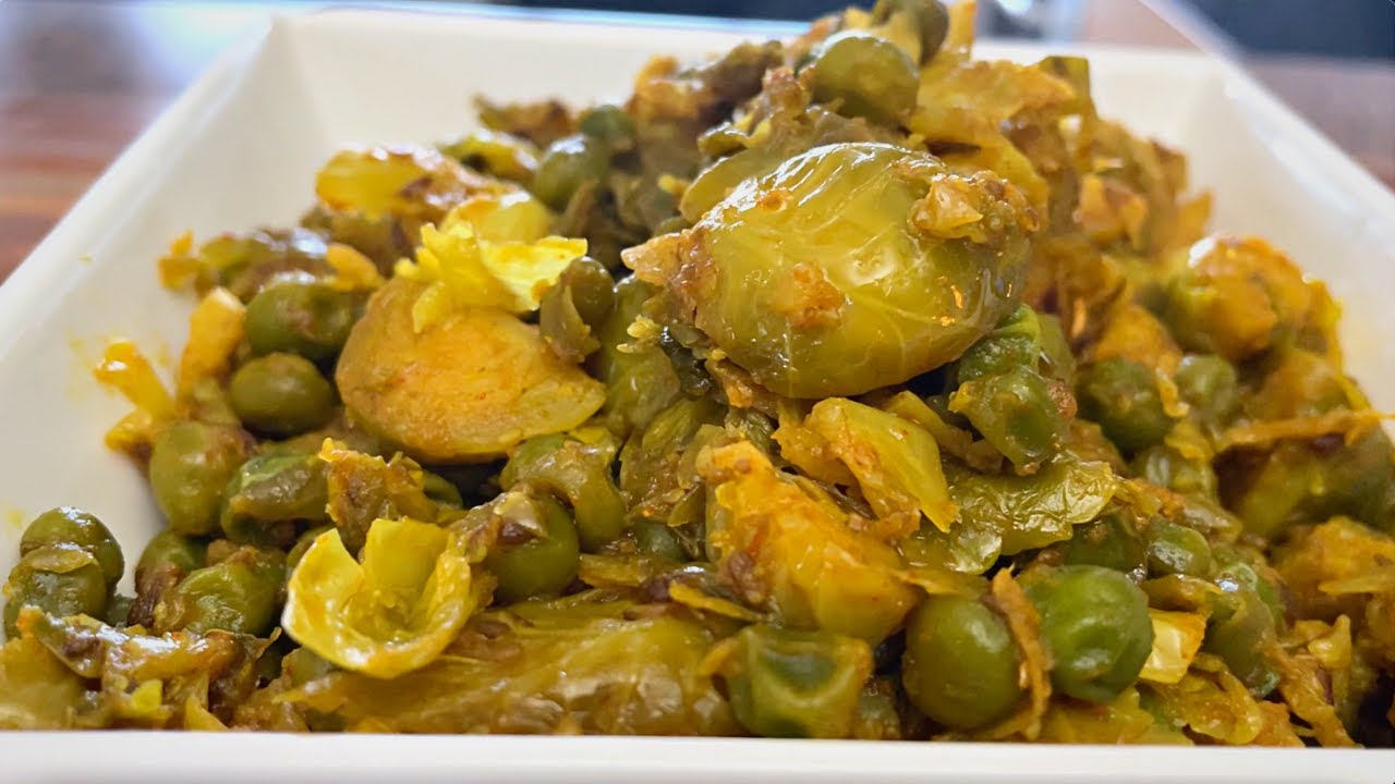 Brussels Sprouts and Matar Ki Sabzi