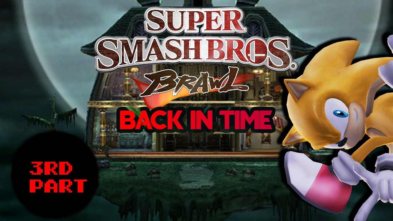 Super Smash Bros Brawl Machinima RPG: Brawl Back in Time (Part 3)