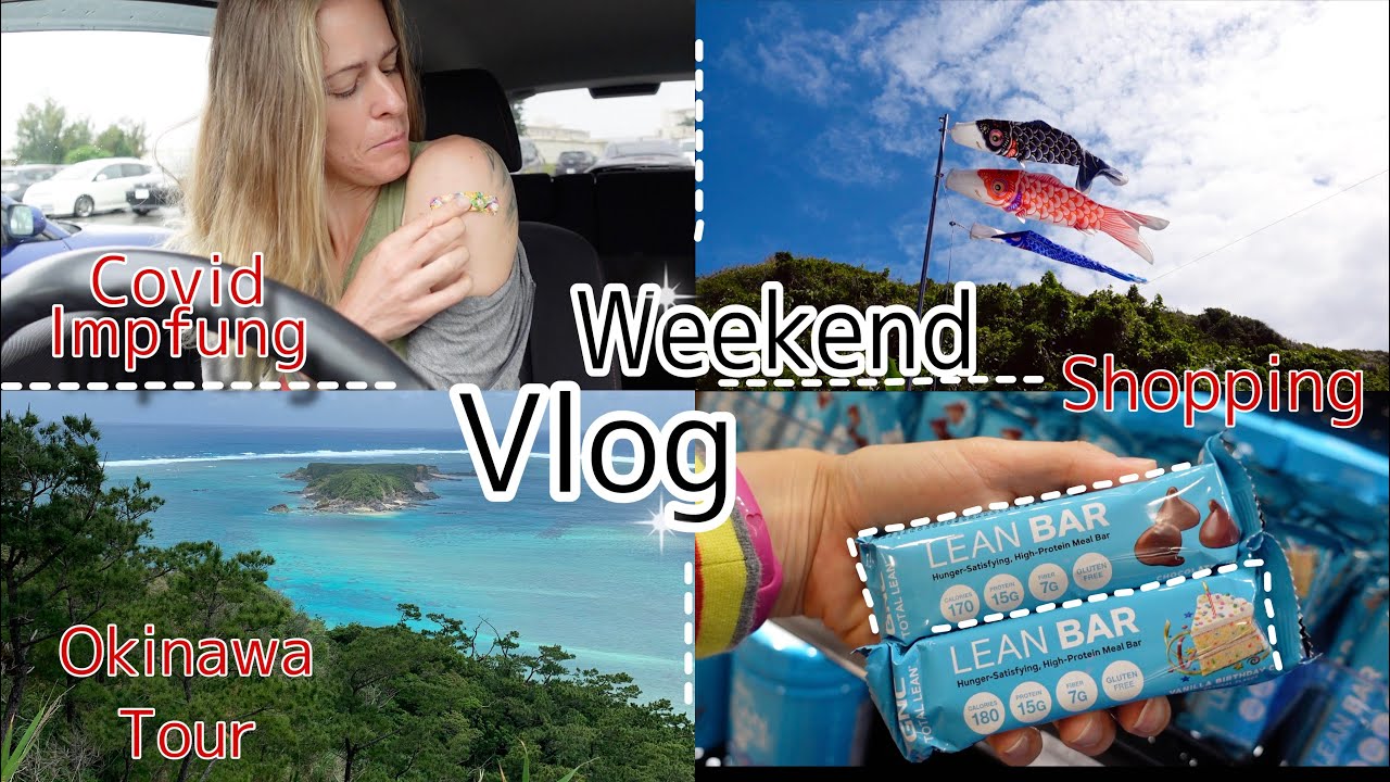 VLOG - Covid Impfung (Moderna) , Nebenwirkungen ? // Supplement shopping // Okinawa Tour
