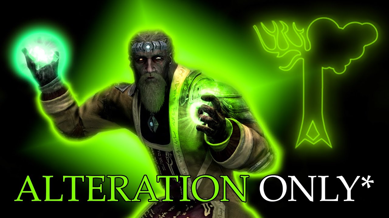 Skyrim - ALTERATION ONLY*