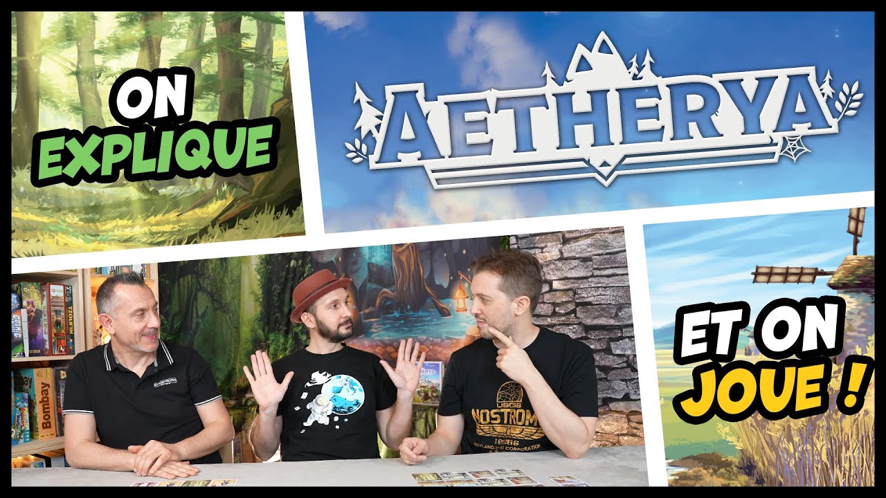 Aetherya, on explique et on joue