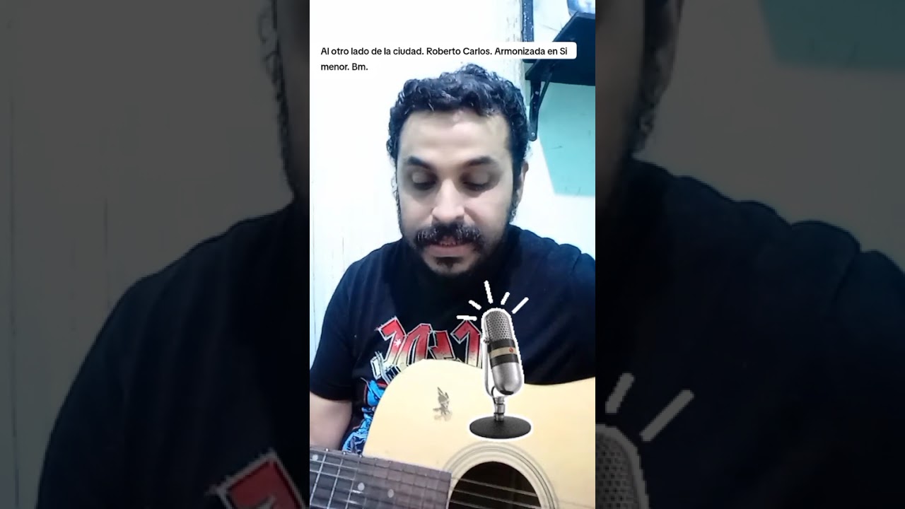 Al otro lado de la ciudad. Roberto Carlos. Armonizada en Si menor. Bm.
