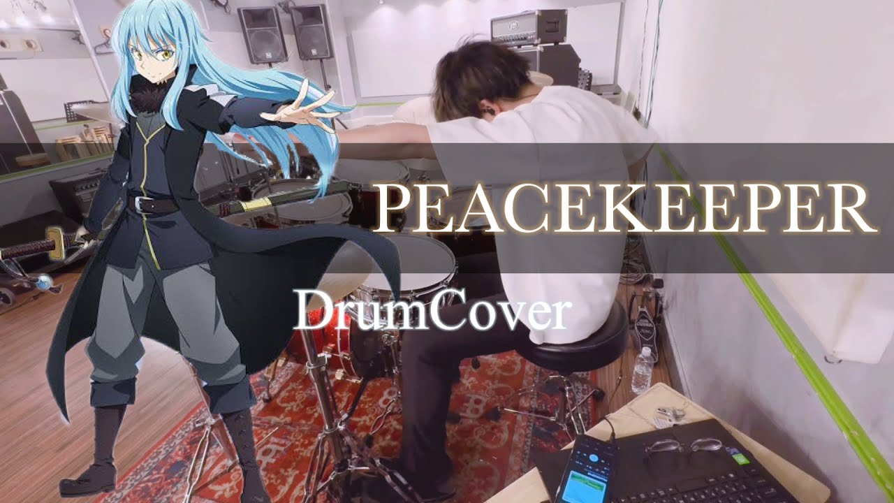 【転スラ3期op】PEACEKEEPER/STEREO DIVE FOUNDATION 【DrumCover】