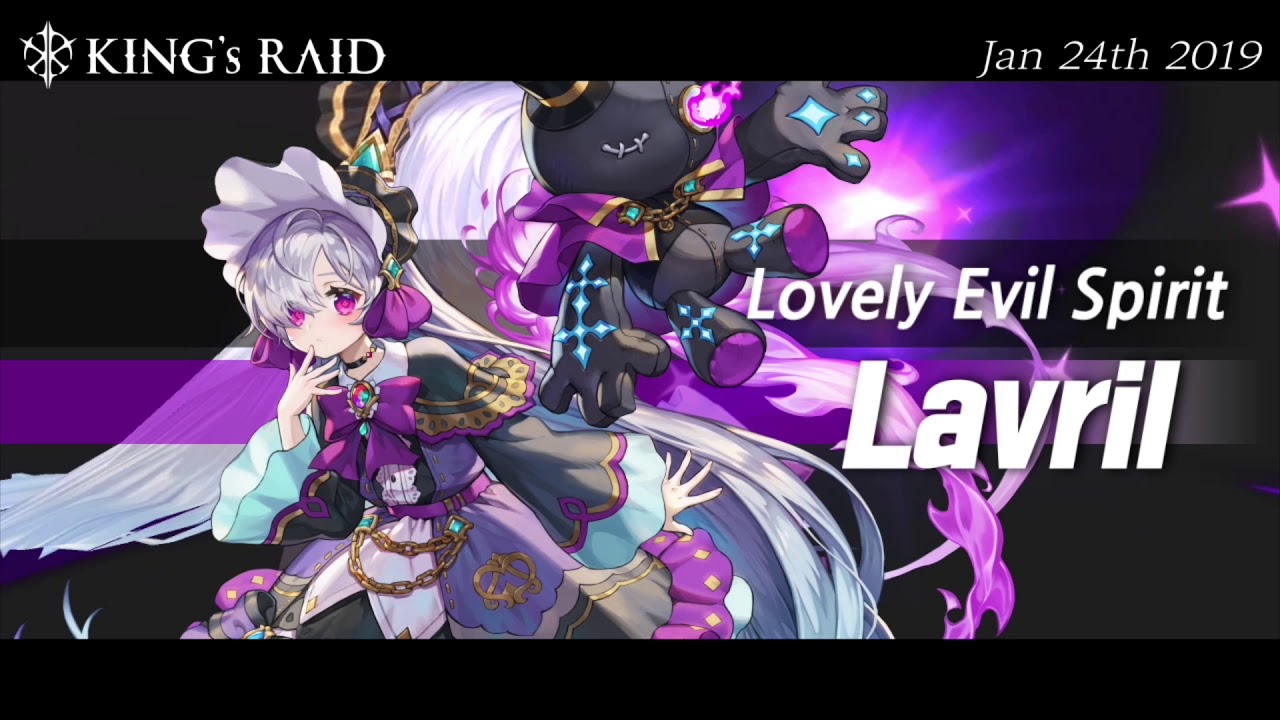 [KING's RAID : NEW HERO] Lovely Evil Spirit, Lavril