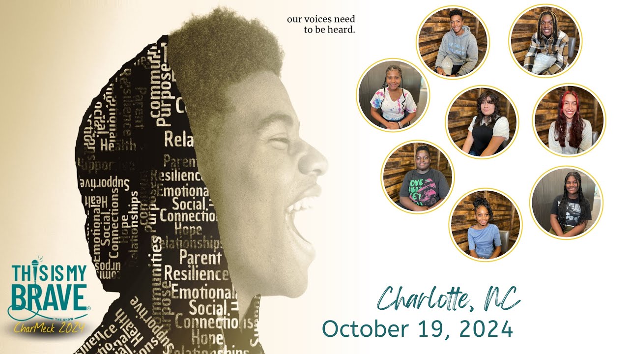 This Is My Brave CharMeck 2024 Youth and Young Adult Show Charlotte, NC