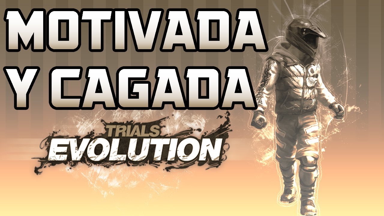 MOTIVADA Y CAGADA | TRIALS CON ALEX