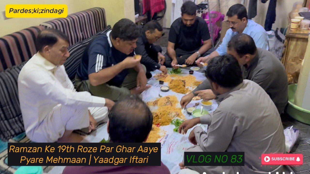 Ramzan Ka 19th Roza | Ghar Par Mehmaan Aur Pyari Si Iftari | Malik Naveed & Haji Sahib Ke Sath