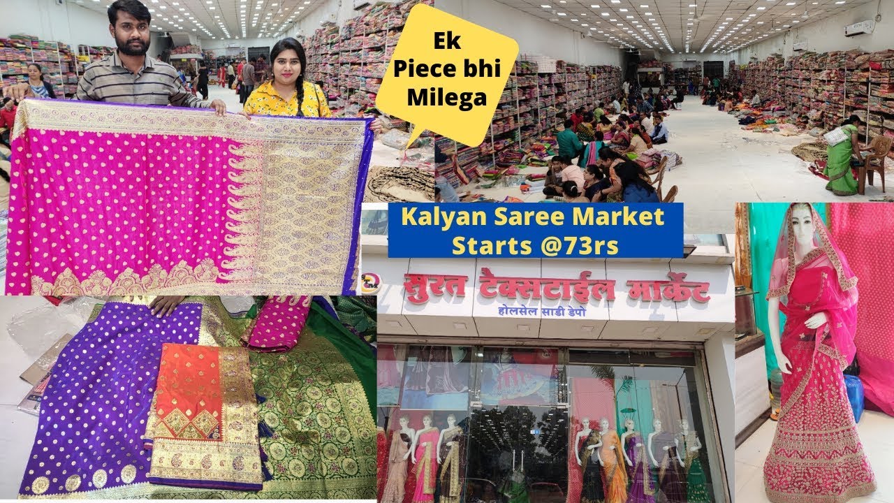 कल्याण साड़ी मार्केट @ 73rs | Mumbai Saree Wholesale Market | Designer Sarees